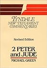 2 Peter & Jude (Tyndale New Testament Commentaries)