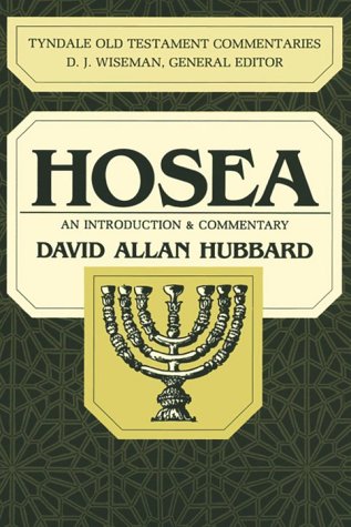 Hosea: An Introduction and Commentary (Tyndale Old Testament Commentaries)