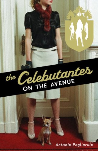 On the Avenue (The Celebutantes, #1)