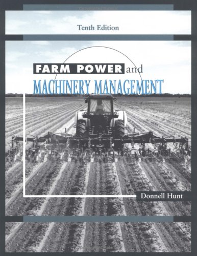 Farm Power and Machinery Management (Paperback)