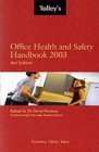 Tolley's Office Health and Safety Handbook Tolley's Office Health and Safety Handbook