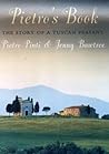 Pietro's Book: The Story of a Tuscan Peasant