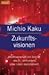 Zukunftsvisionen