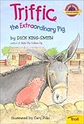 Triffic: The Extraordinary Pig