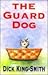 The Guard Dog