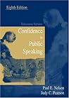 Confidence in Public Speaking: Telecourse Version Confidence in Public Speaking: Telecourse Version