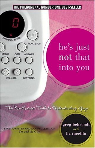 He's Just Not That Into You