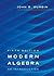 Modern Algebra: An Introduction