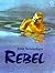 Rebel