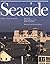 Seaside: Making a Town in America