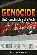 Genocide: The Systematic Killing of a People