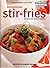 Sensational Stir-Fries (The...