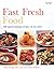 Fast Fresh Food