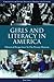 Girls and Literacy in Ameri...