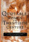 Quotable Women of the Twentieth Century (Hardcover)