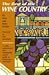 Best of the Wine Country by Don W.; Martin Betty Woo Ma...