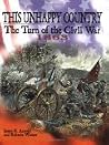 This Unhappy Country: The Turn of the Civil War, 1863 This Unhappy Country: The Turn of the Civil War, 1863