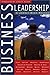 Business Leadership: A Jossey-Bass Reader