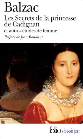 Les Secrets de la princesse de Cadignan : et autres études de femme (Mass Market Paperback)