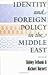 Identity and Foreign Policy...