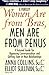 Women Are from Bras, Men Are from Penus: A Survival Guide for Bypassing Communication and Getting Even in Your Relationships