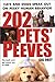 202 Pets' Peeves: Cats and Dogs Speak Out on Pesky Human Behavior