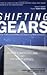 Shifting Gears: How You Can...