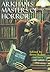 Arkham's Masters of Horror: A 60th Anniversary Anthology Retrospective of the First 30 Years of Arkham House