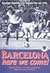 Barcelona - Here We Come
