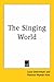 The Singing World