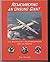 Remembering An Unsung Giant - The Douglas C-133 Cargomaster and Its People by Cal Taylor (2007-02-05)