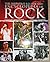 Definitive Illustrated Encyclopedia of Rock by Michael Heatley