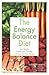 The Energy Balance Diet by Joshua Rosenthal