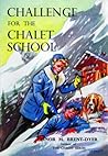 Challenge for the Chalet School by Elinor M. Brent-Dyer