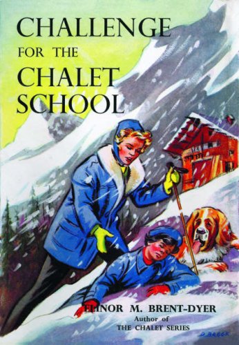 Challenge for the Chalet School (Paperback)