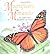 Magnificent Monarchs (Linda Glaser's Classic Creatures)