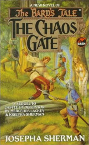 The Chaos Gate (Bard's Tale, #4)
