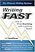 Writing FAST: How to Write ...