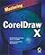 Mastering Coreldraw 9