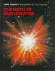 The Birth of Our Universe