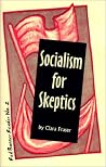 Socialism for Skeptics (Red Banner Reader, 2)