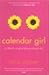 Calendar Girl: In Which A Lady Of Rylstone Reveals All
