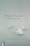What I Loved by Siri Hustvedt