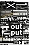Output 09: International Yearbook and Student Award in Visual Communication 2006 (English and German Edition)