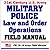 21st Century U.S. Army Military Police Law and Order Operations Field Manual