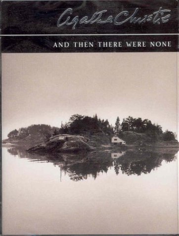 And Then There Were None