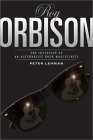 Roy Orbison by Peter Lehman
