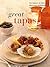 Great Tapas: The Essence of Spain in Deliciously Authentic Snacks and Appetizers (Contemporary Kitchen)