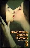 Caresser le velours