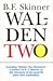Walden Two (Hackett Classics)